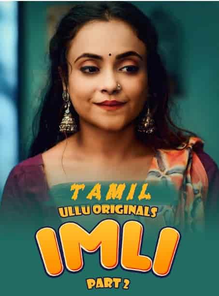 Imli Part 2 (2023)  Tamil Ullu Originals Web Series Watch Online Free Download | TodayPk