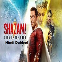 Shazam! Fury of the Gods (2023) HDRip Hindi Dubbed Full Movie Watch Online Free Download | TodayPk