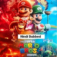 The Super Mario Bros. Movie (2023) HDRip Hindi Dubbed Full Movie Watch Online Free Download | TodayPk